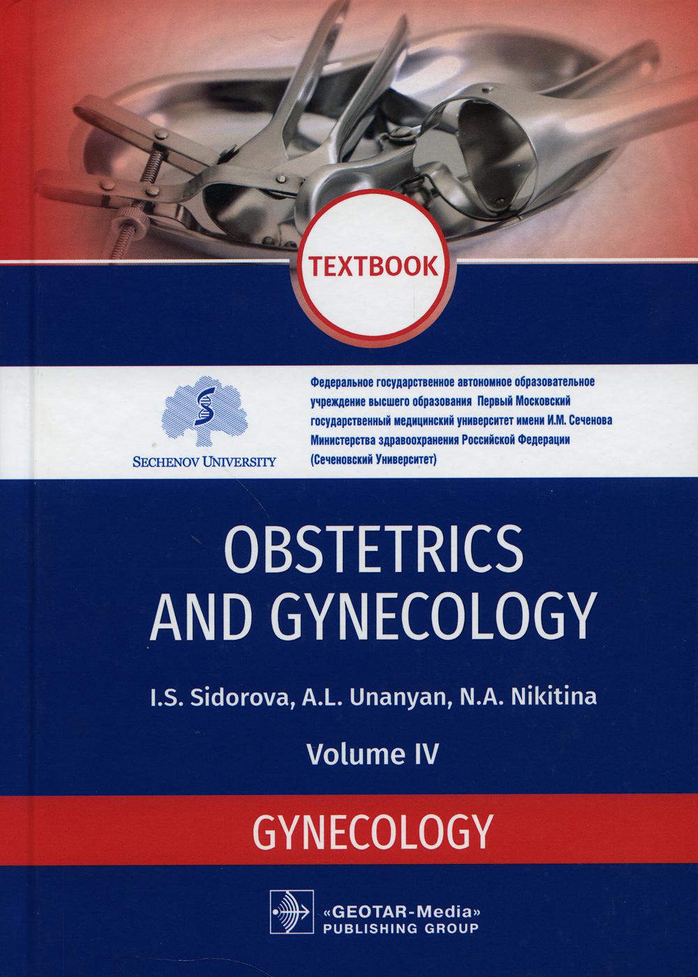 Obstetrics and gynecology: textbook. In 4 v. Vol. 4: Gynecology:  .