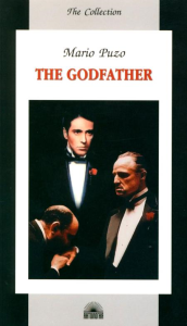 The Godfather = Крестный отец: книга для чтения на англ.яз