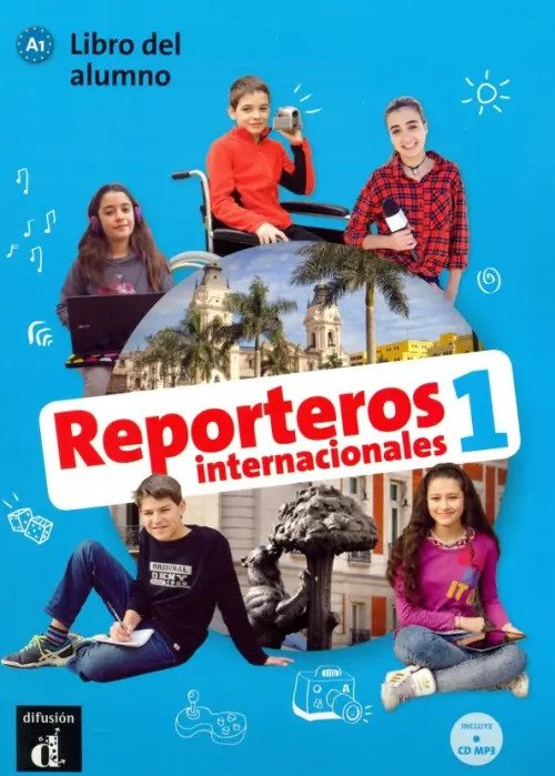 Reporteros internacionales 1 - Libro del alumno (+CD MP3).