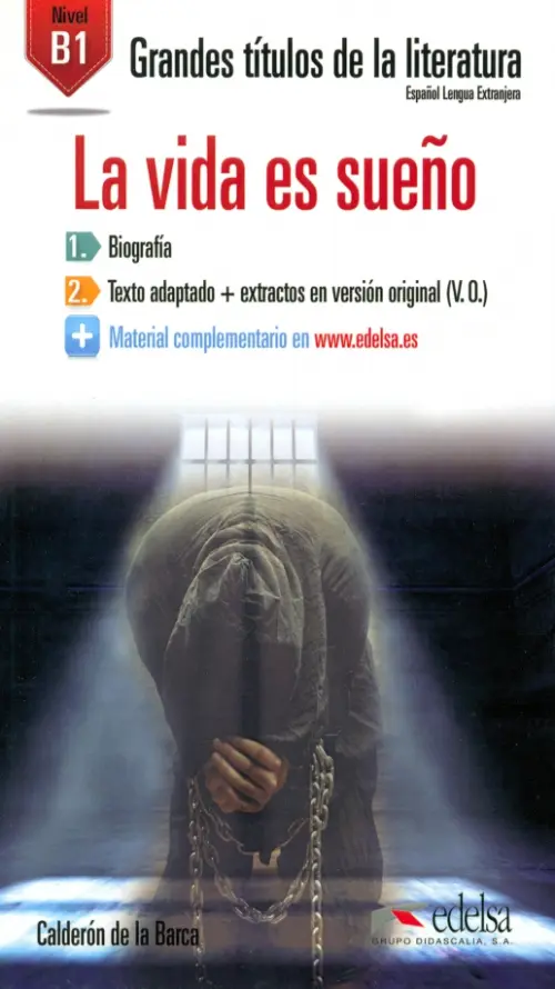 La vida es sue?o. B1. Calderon de la Barca Pedro