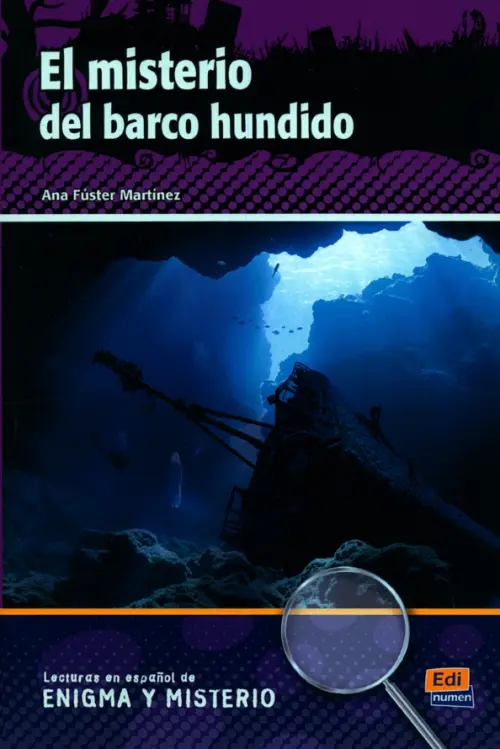 El misterio del barco hundido. Fuster Martinez Ana