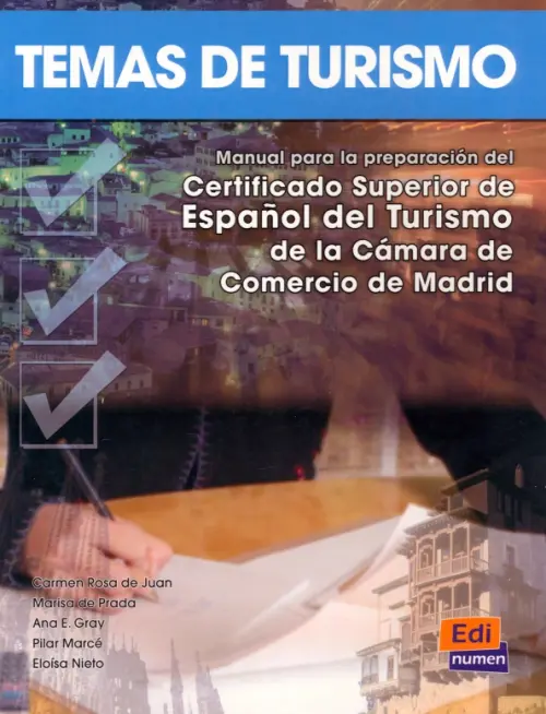 Temas de turismo. Libro del alumno. Prada Marisa de