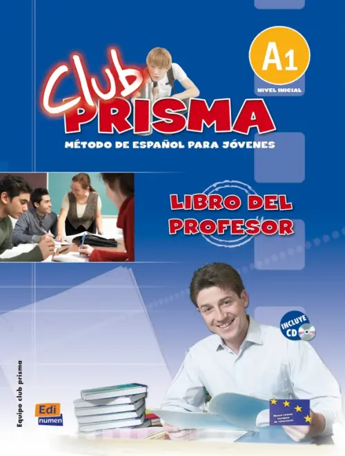 Club Prisma. Nivel A1. Libro del profesor + CD. Gelabert Maria Jose