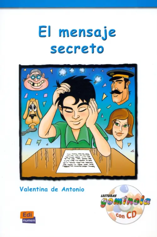 El mensaje secreto + CD. de Antonio Dominguez Valentina