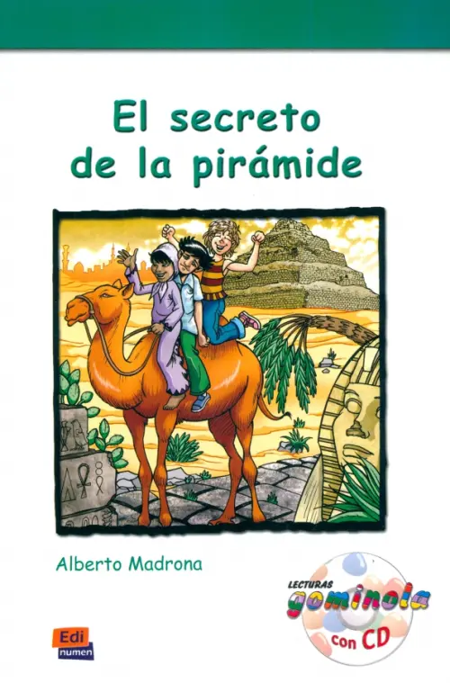 El secreto de la pir?mide + CD. Madrona Alberto